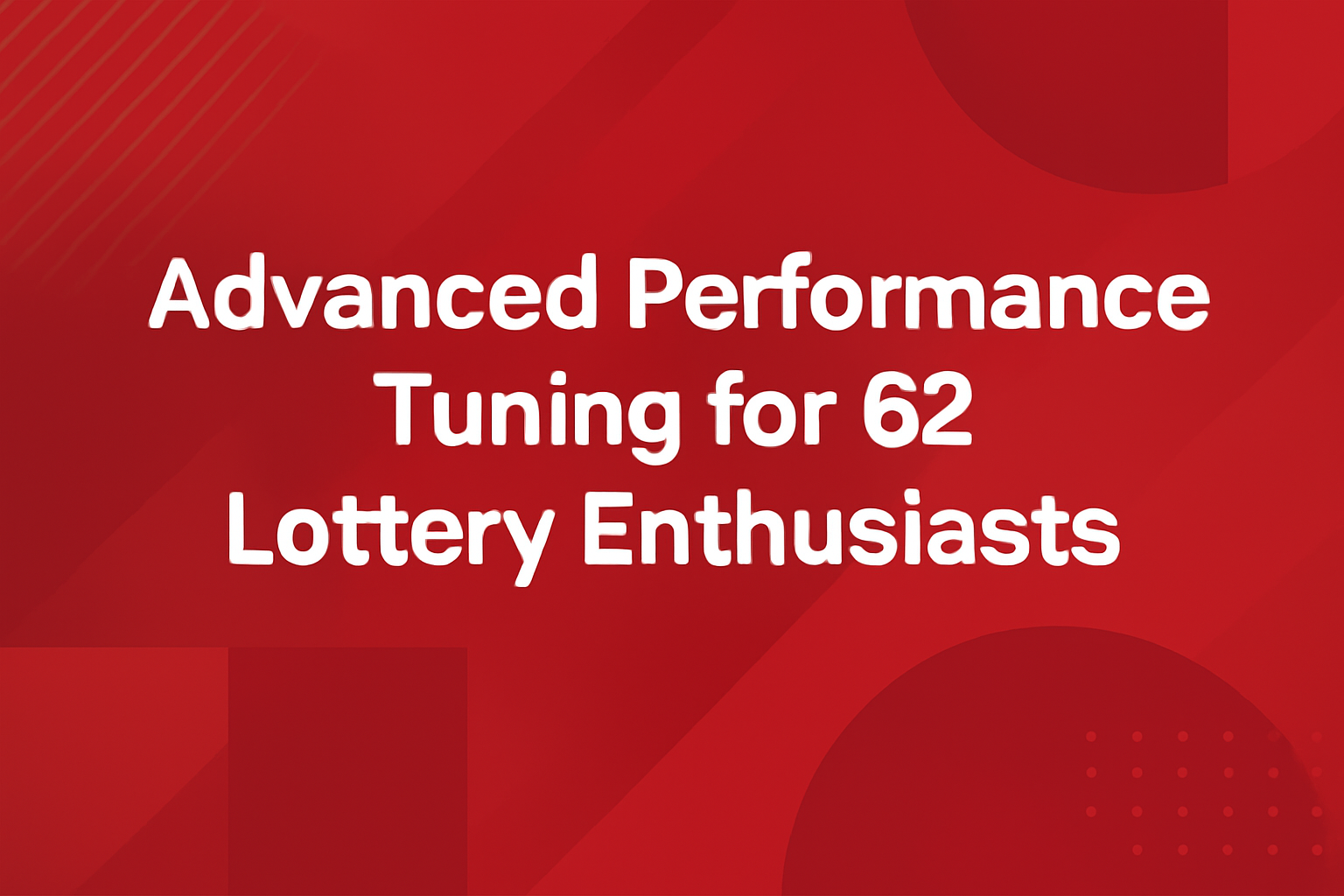 An informational scene focusing on 62 Lottery account management tips with prominent text.